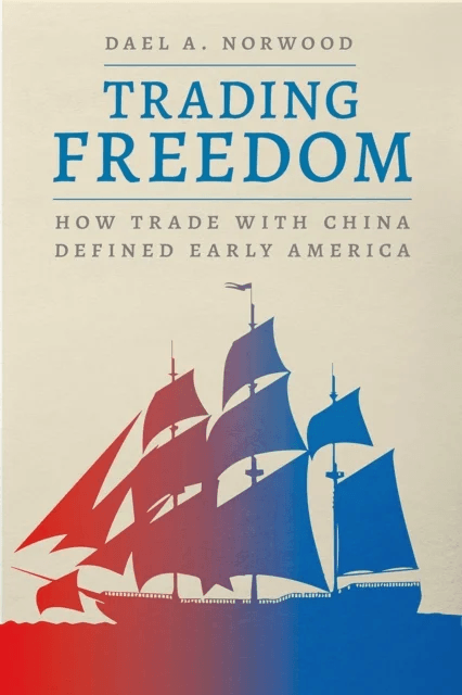 Trading Freedom av Dael A. Norwood
