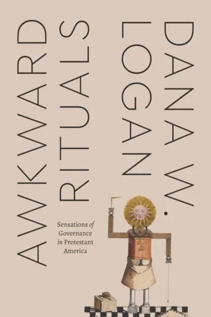 Awkward Rituals av Dana W. Logan