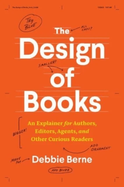 The Design of Books av Debbie Berne