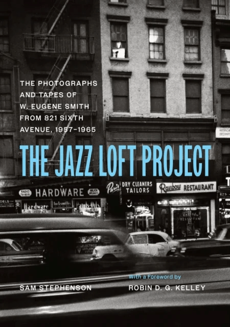 The Jazz Loft Project av Sam Stephenson