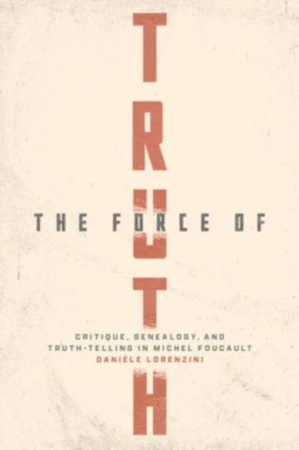 The Force of Truth av Daniele Lorenzini