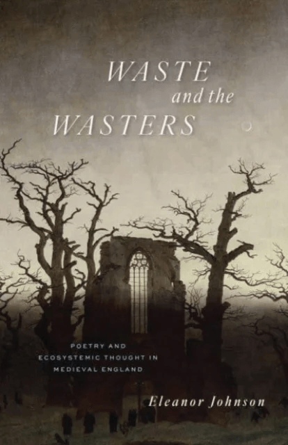 Waste and the Wasters av Eleanor Johnson