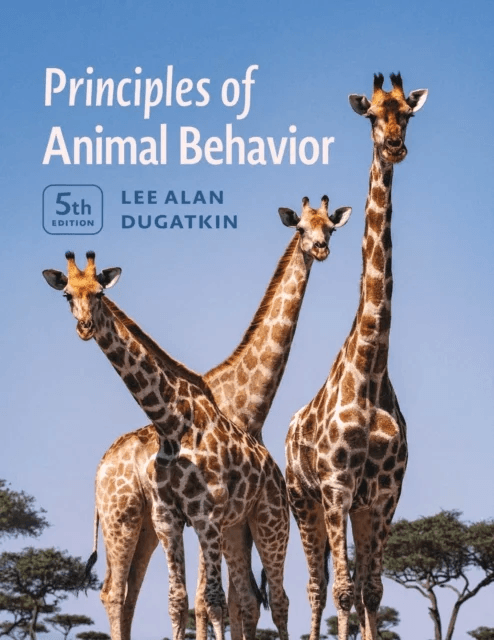 Principles of Animal Behavior, 5th Edition av Lee Alan Dugatkin
