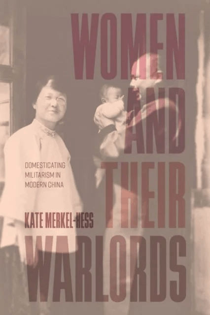 Women and Their Warlords av Kate Merkel-Hess