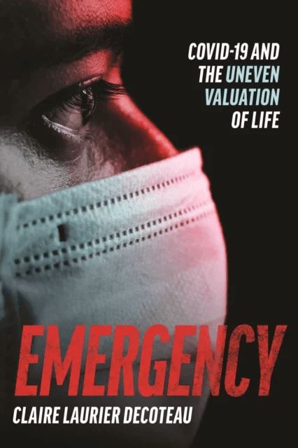 Emergency av Claire Laurier Decoteau
