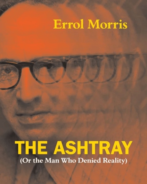 The Ashtray av Errol Morris