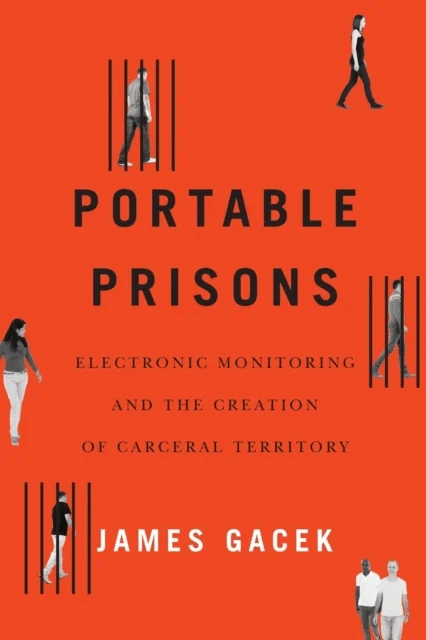 Portable Prisons av James Gacek