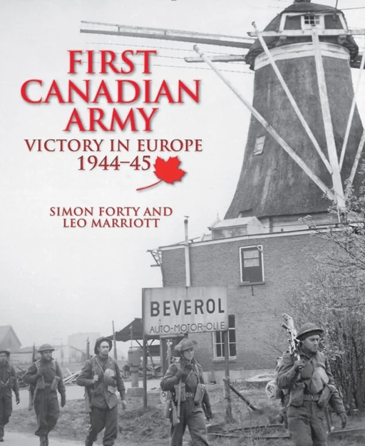 First Canadian Army av Simon Forty, Leo Marriott