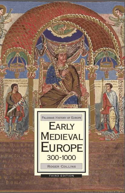 Early Medieval Europe, 300-1000 av Roger Collins