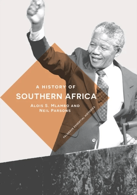 A History of Southern Africa av Alois S. (University of Pretoria) Mlambo, Neil Parsons
