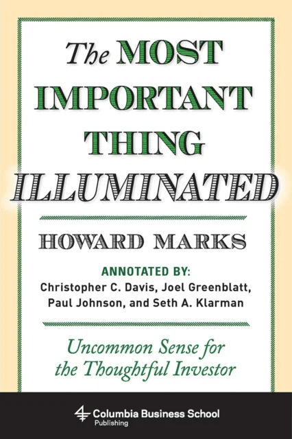 The Most Important Thing Illuminated av Howard Marks