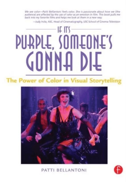 If It's Purple, Someone's Gonna Die av Patti (Color Consultant Patti Bellantoni Inc. USA) Bellantoni