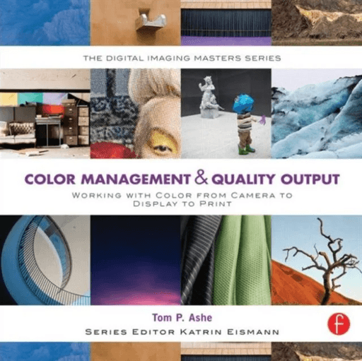 Color Management &amp; Quality Output: Working with Color from Camera to Display to Print av Tom (Associate Chair Masters of Professional Studies at t