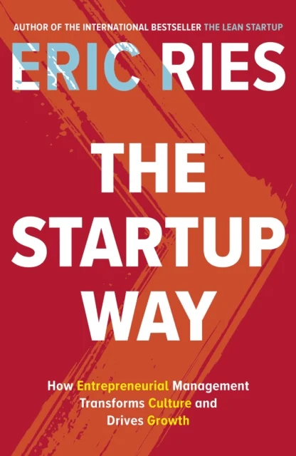 The Startup Way av Eric Ries