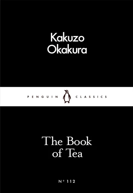 The Book of Tea av Kakuzo Okakura