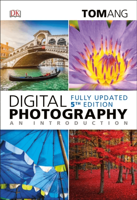 Digital Photography an Introduction av Tom Ang
