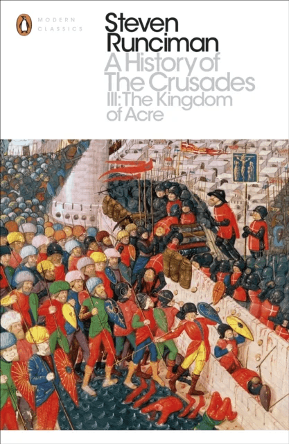 A History of the Crusades III av Steven Runciman