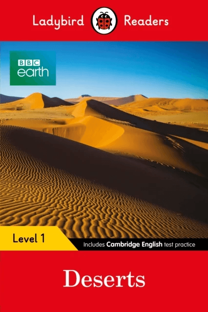 Ladybird Readers Level 1 - BBC Earth - Deserts (ELT Graded Reader) av Ladybird