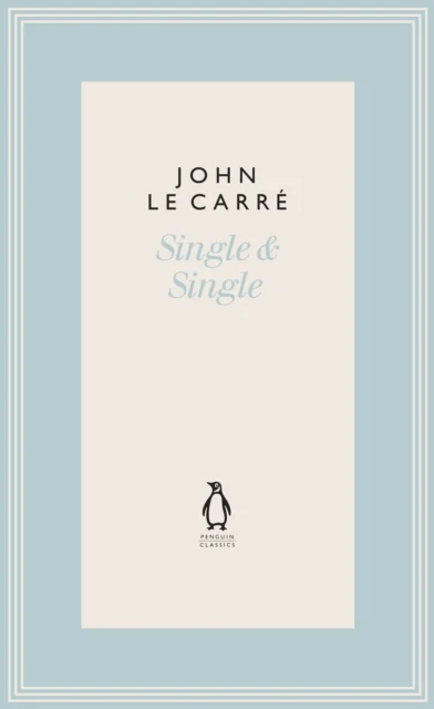 Single &amp; Single av John Le Carré