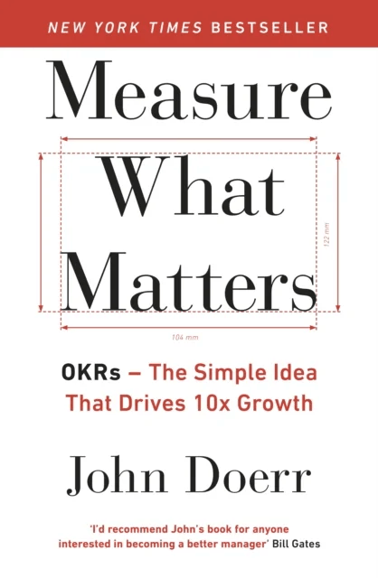 Measure What Matters av John Doerr