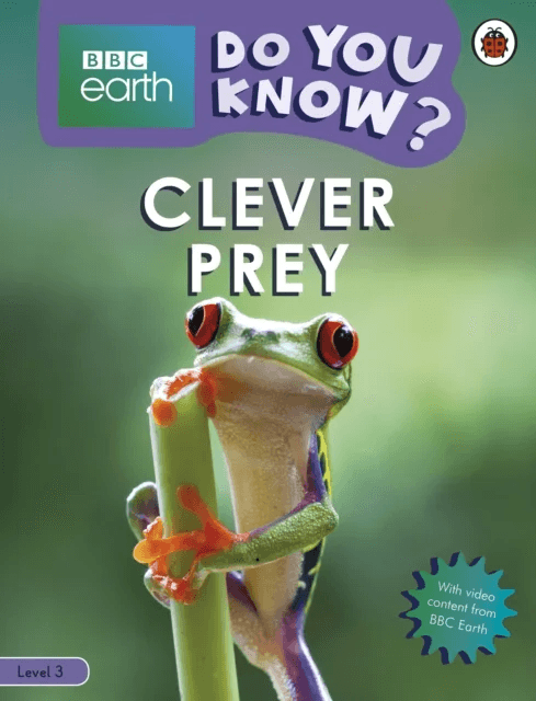Do You Know? Level 3 - BBC Earth Clever Prey av Ladybird
