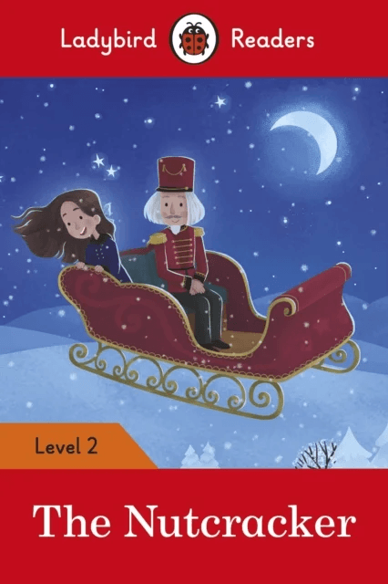 Ladybird Readers Level 2 - The Nutcracker (ELT Graded Reader) av Ladybird