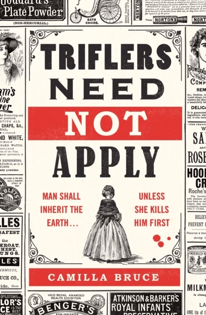Triflers Need Not Apply av Camilla Bruce
