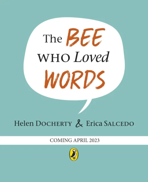 The Bee Who Loved Words av Helen Docherty