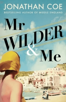 Mr Wilder &amp; Me av Jonathan Coe