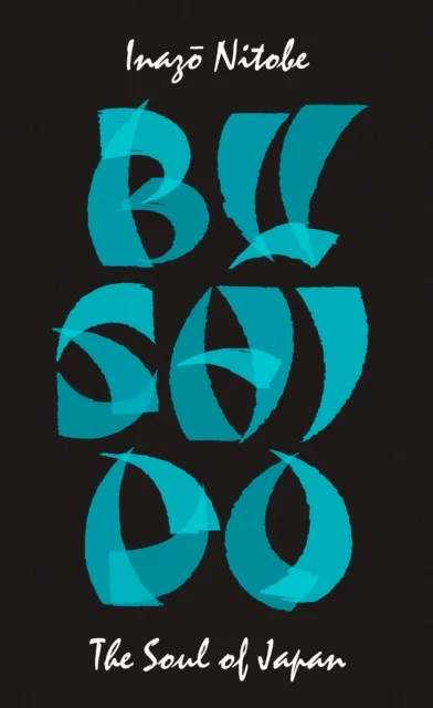 Bushido: The Soul of Japan av Inazo Nitobe