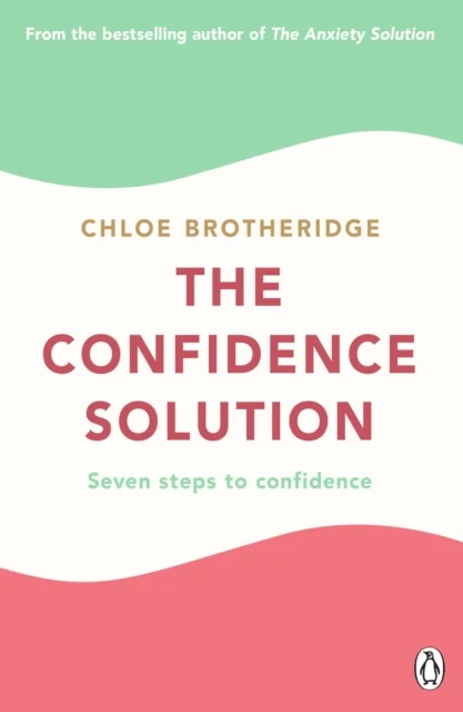 The Confidence Solution av Chloe Brotheridge