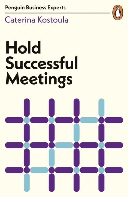 Hold Successful Meetings av Caterina Kostoula