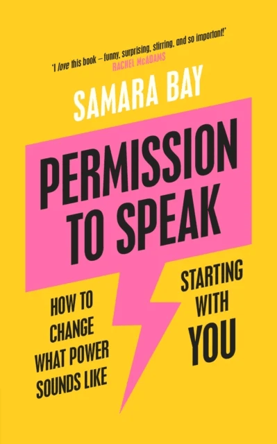 Permission to Speak av Samara Bay
