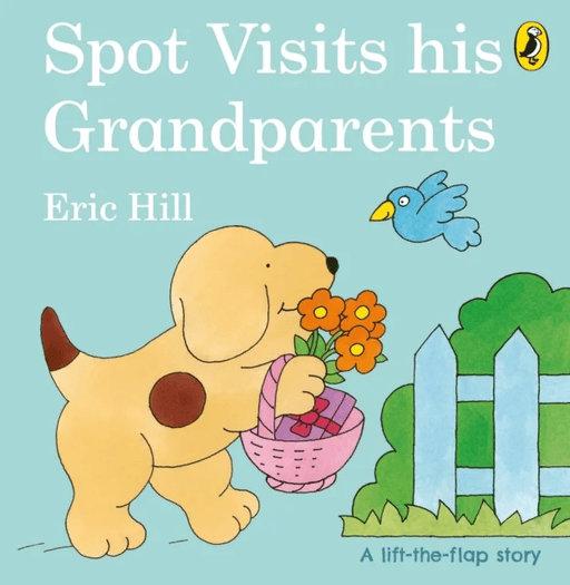 Spot Visits His Grandparents av Eric Hill