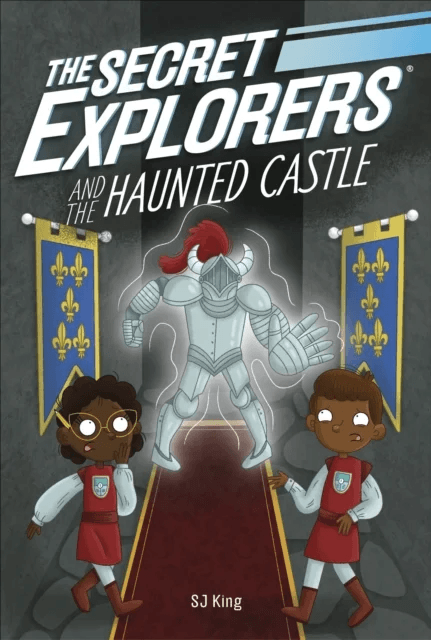 The Secret Explorers and the Haunted Castle av SJ King