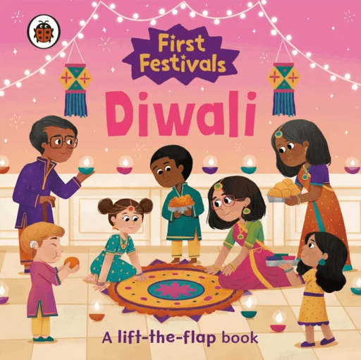 First Festivals: Diwali av Ladybird