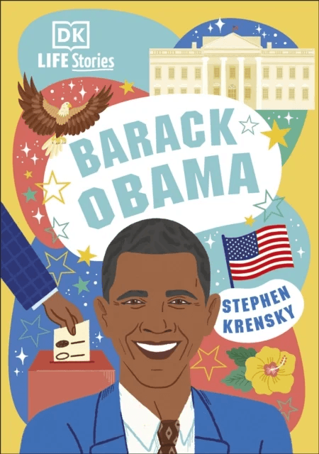 DK Life Stories Barack Obama av Stephen Krensky