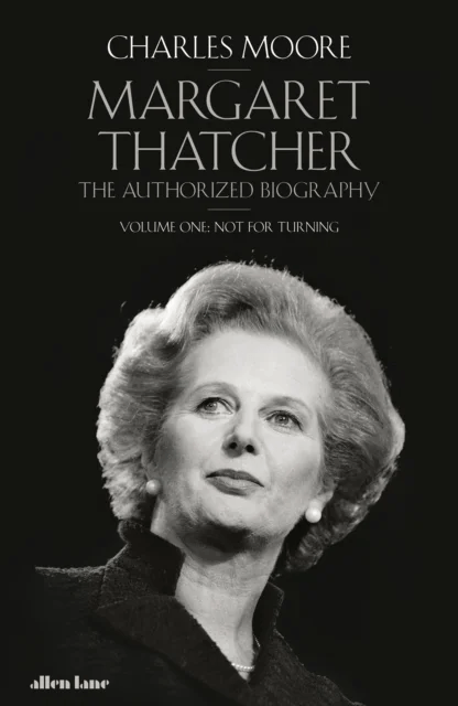 Margaret Thatcher av Charles Moore