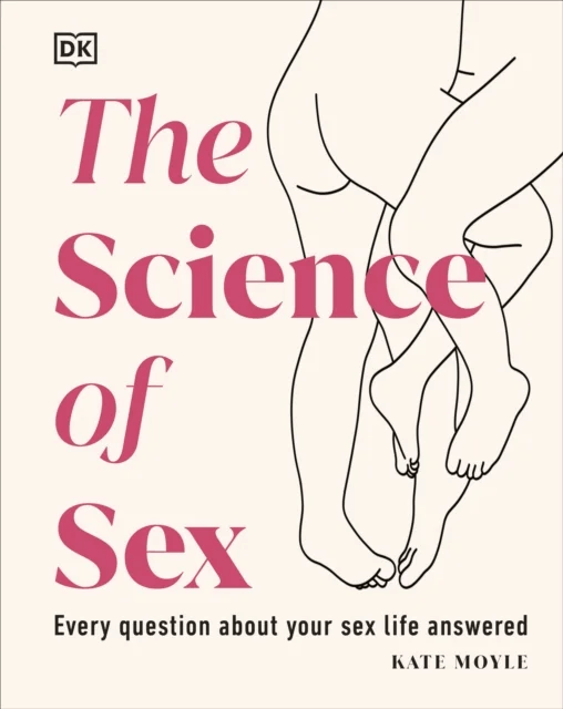 The Science of Sex av Kate Moyle