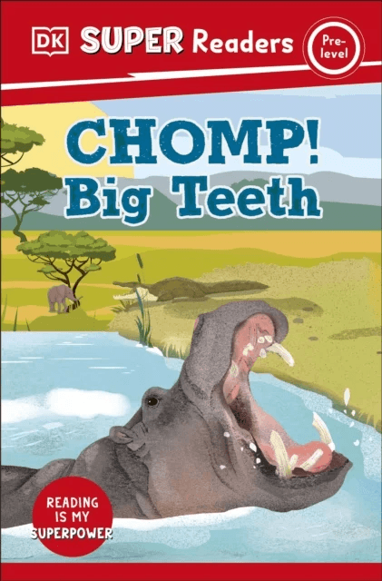 DK Super Readers Pre-Level Chomp! Big Teeth av DK