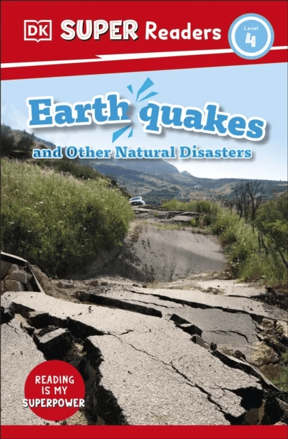DK Super Readers Level 4 Earthquakes and Other Natural Disasters av DK