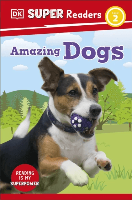 DK Super Readers Level 2 Amazing Dogs av DK