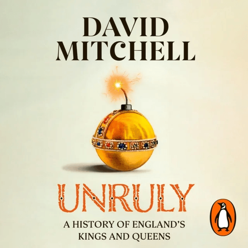 Unruly av David Mitchell