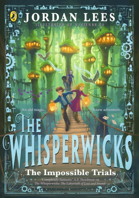 The Whisperwicks: The Impossible Trials av Jordan Lees