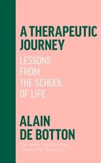 A Therapeutic Journey av Alain De Botton