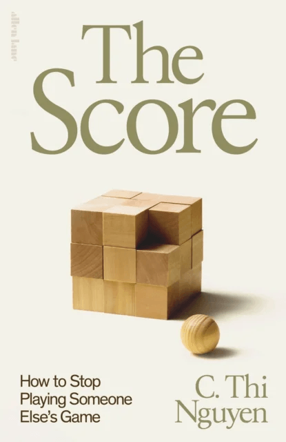 The Score av C. Thi Nguyen