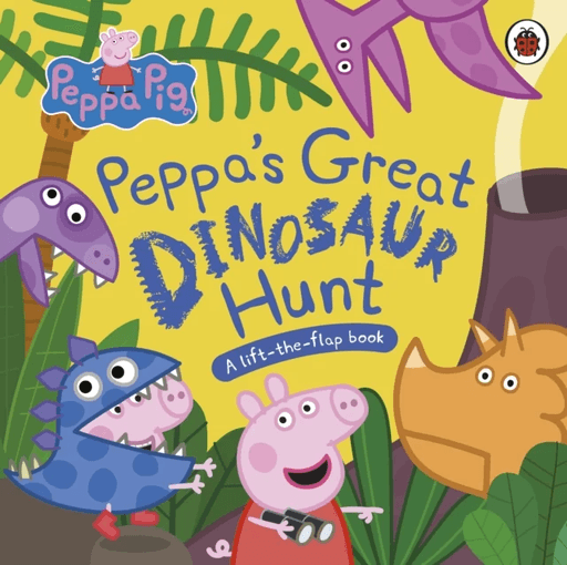 Peppa Pig: Peppa's Great Dinosaur Hunt av Peppa Pig