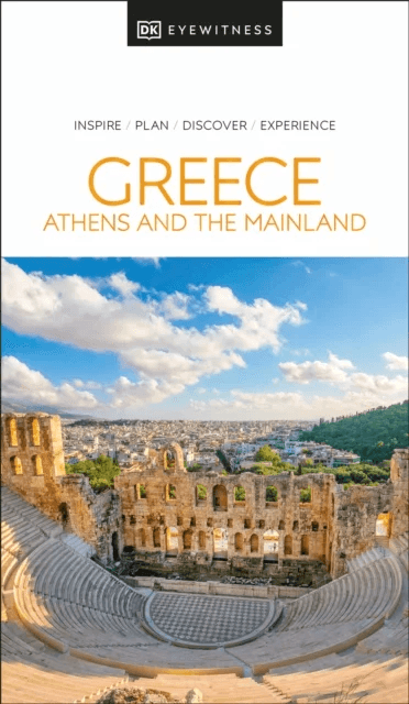 DK Greece, Athens and the Mainland av DK Travel