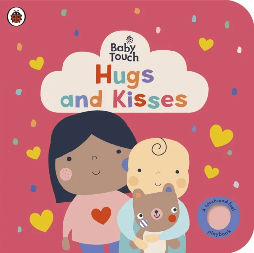 Baby Touch: Hugs and Kisses av Ladybird