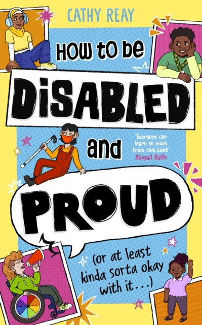 How To Be Disabled and Proud av Cathy Reay